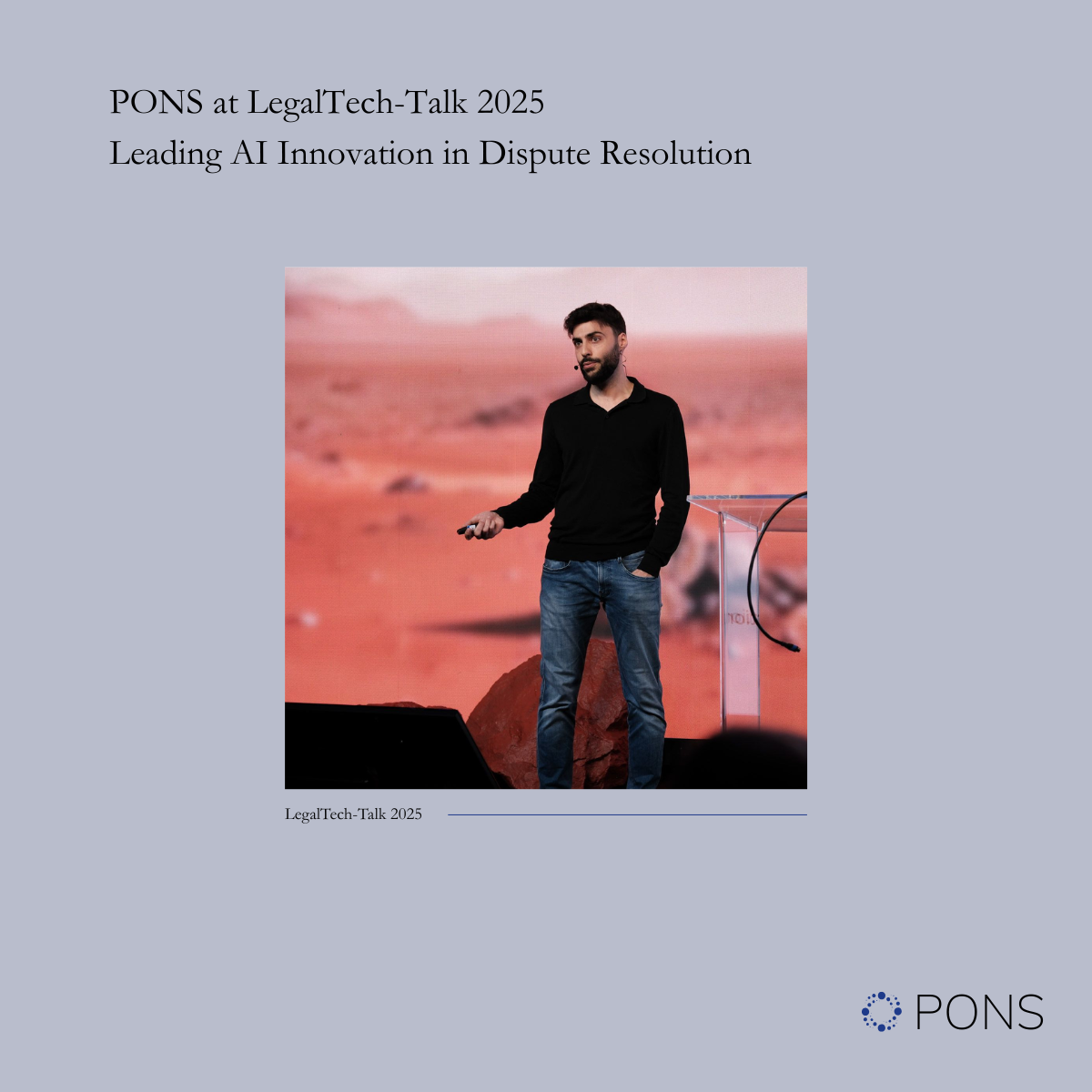 PONS at LegalTechTalk 2025